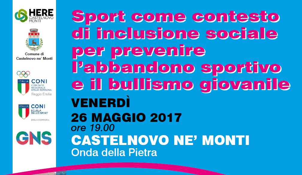 Sport come contesto di inclusione sociale per prevenire l'abbandono sportivo e il bullismo giovanile